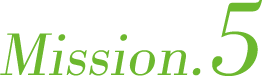 Mission.5