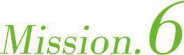 Mission.6